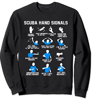 Diver Sweatshirt Scuba Handsignal