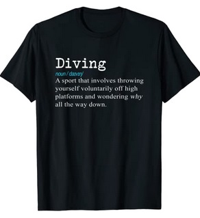 Diver T-Shirt Diving Noun