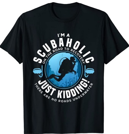 Diver T-Shirt Scubaholic
