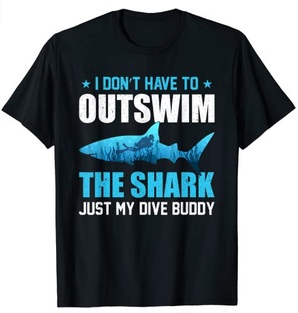Diver T-Shirt outswim buddy